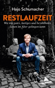 Dr. Hajo Schumacher – Restlaufzeit